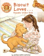 Biscuit Loves... Reusable Sticker Book - Capucilli, Alyssa Satin