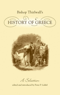 Bishop Thirlwall's History of Greece: A Selection