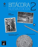 Bitacora - Nueva edicion: Cuaderno de ejercicios + MP3 descargable 2 (A2)