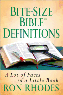 Bite-Size Bible Definitions: A Lot of Facts in a Little Book