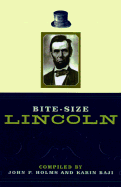 Bite-Size Lincoln