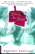 Biting the Dust: The Joys of Housework - Horsfield, Margaret