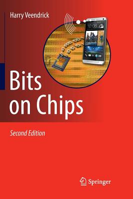 Bits on Chips - Veendrick, Harry