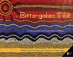 Bittangabee Tribe: An Aboriginal Story from Coastal New South Wales