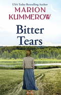 Bitter Tears: An epic post-war love story against all odds
