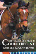 Bittersweet Farm 4: Counterpoint