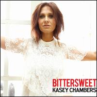 Bittersweet - Kasey Chambers