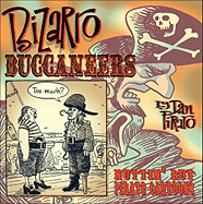Bizarro Buccaneers: Nuttin' But Pirate Cartoons
