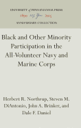 Black and Other Minority Participation in the All-Volunteer Navy and Marine Corps