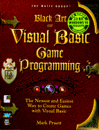 Black Art of Visual Basic Game Programming: With CDROM