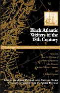 Black Atlantic Writers of the Eighteenth Century: Living the New Exodus in England and the Americas