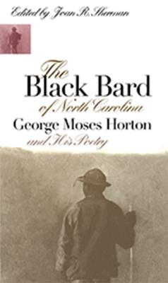 Black Bard of North Carolina - Sherman, Joan R (Editor)