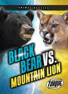 Black Bear vs. Mountain Lion