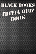 Black Books: Trivia Quiz Book