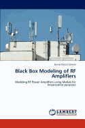 Black Box Modeling of RF Amplifiers