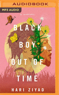 Black Boy Out of Time: A Memoir