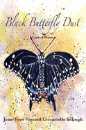 Black Butterfly Dust