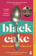 Black Cake: THE TOP 10 NEW YORK TIMES BESTSELLER AND NEW DISNEY+ SERIES