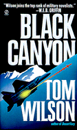 Black Canyon - Wilson, Tom