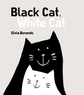 Black Cat, White Cat: A Minibombo Book