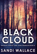 Black Cloud: Premium Hardcover Edition