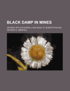 Black Damp in Mines