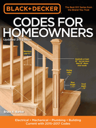 Black & Decker Codes for Homeowners: Electrical - Mechanical - Plumbing - Building - Current with 2015-2017 Codes