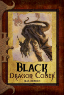 Black Dragon Codex - Henham, R D