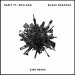 Black Dragons/Ziro Remix