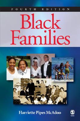 Black Families - McAdoo, Harriette Pipes (Editor)