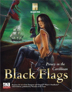 Black Flags: Piracy in the Caribbean