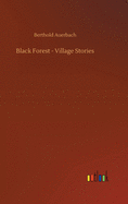 Black Forest - Village Stories