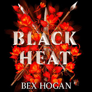 Black Heat: A Dark and Thrilling YA Fantasy