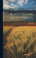 Black Hills of South Dakota