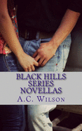 Black Hills Series Novellas