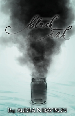 Black Ink - Davison, Audra N