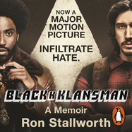 Black Klansman: NOW A MAJOR MOTION PICTURE