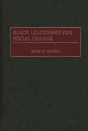 Black Leadership for Social Change