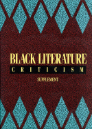 Black Literature Criticism Supplement