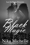 Black Magic: Book 3 of the Black Butterfly Series
