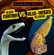 Black Mamba vs. Blue-Ringed Octopus