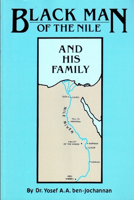 Black Man of the Nile: And His Family - Ben-Jochannan, Yosef