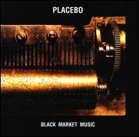 Black Market Music - Placebo