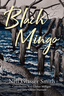 Black Mingo - Smith, Nell Glasser