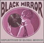 Black Mirror: Reflections in Global Musics 1918-1955 - Various Artists