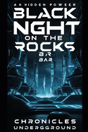 Black Night on the Rocks: Black Night