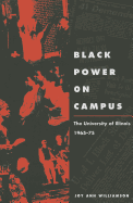 Black Power on Campus: The University of Illinois, 1965-75