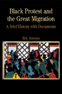 Black Protest and the Great Migration: A Brief History with Documents
