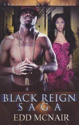 Black Reign Saga - McNair, Edd