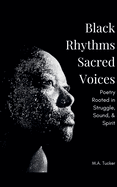 Black Rhythms, Sacred Voices